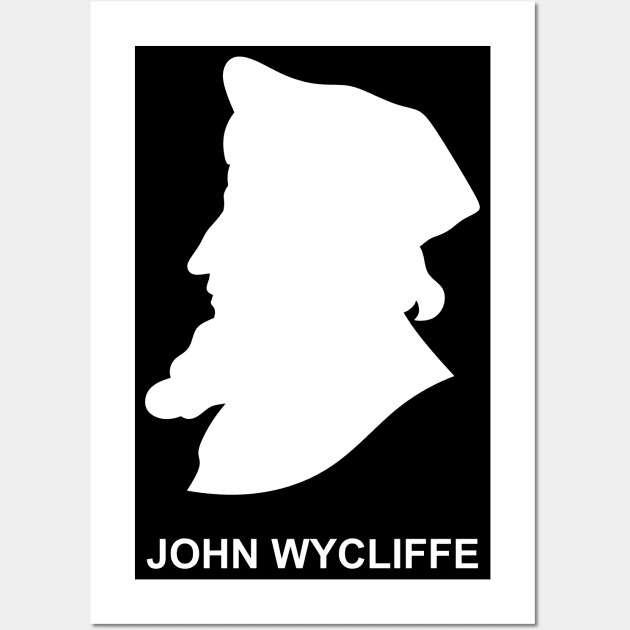 Silhouette of the Christian reformer and preacher John Wycliffe Wall Art by Reformer